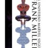 FRANK MILLER. EL UNIVERSO MARVEL SEGUN FRANK MILLER