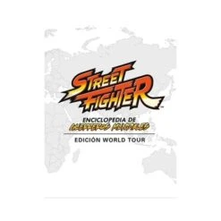 STREET FIGHTER ENCICLOPEDIA DE GUERREROS MUNDIALES -Ventas PIXELATOY street fighter enciclopedia de guerreros mundiales 6